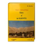 Religious, Cultural and Political History of the MARONITES