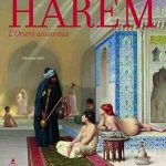Harem - L'Orient amoureux