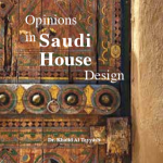 OPINIONS IN SAUDI HOUSE DESIGN